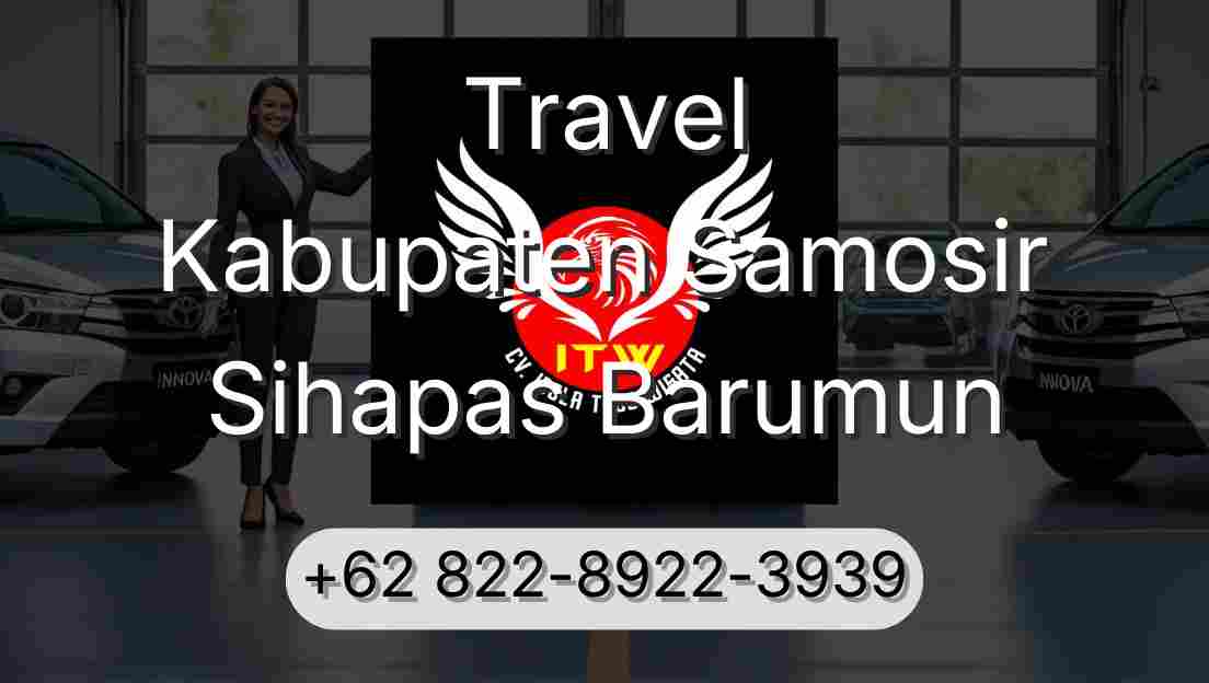 Travel Kabupaten Samosir Sihapas Barumun
