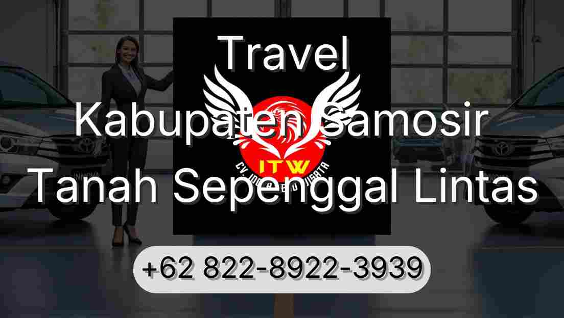 Travel Kabupaten Samosir Tanah Sepenggal Lintas