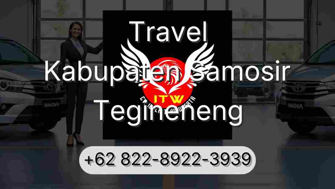 Travel Kabupaten Samosir Tegineneng