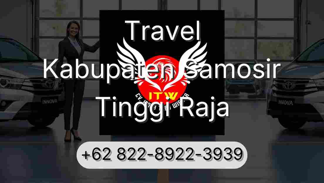 Travel Kabupaten Samosir Tinggi Raja
