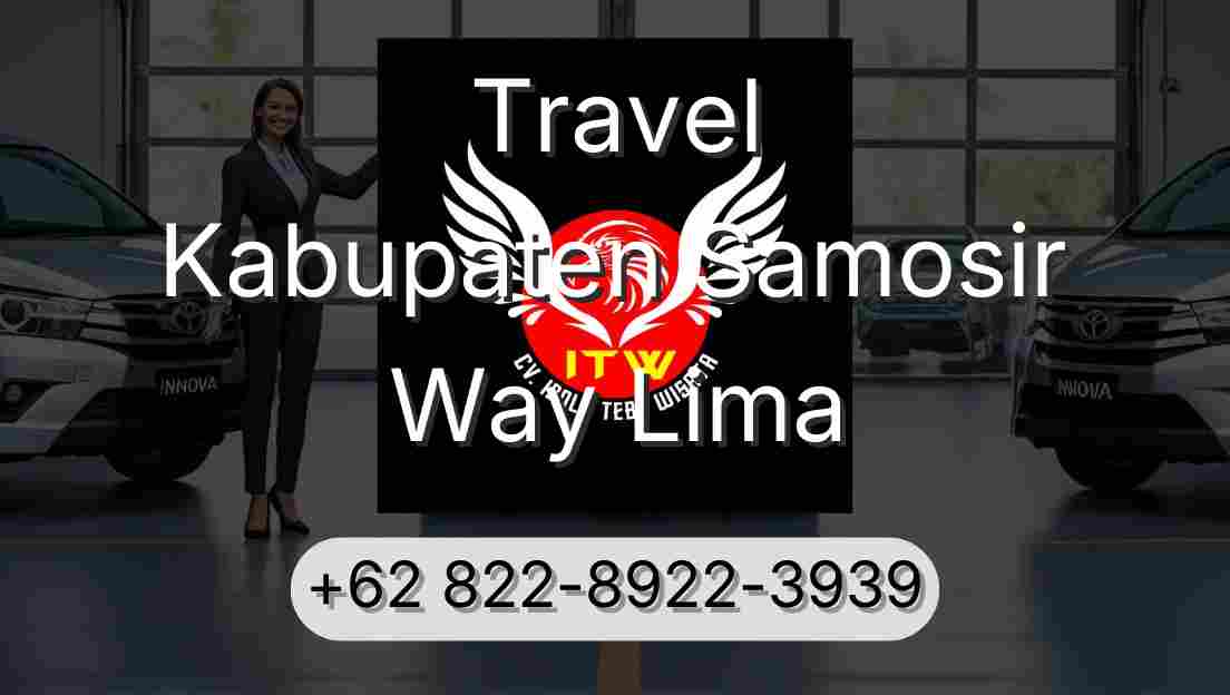 Travel Kabupaten Samosir Way Lima