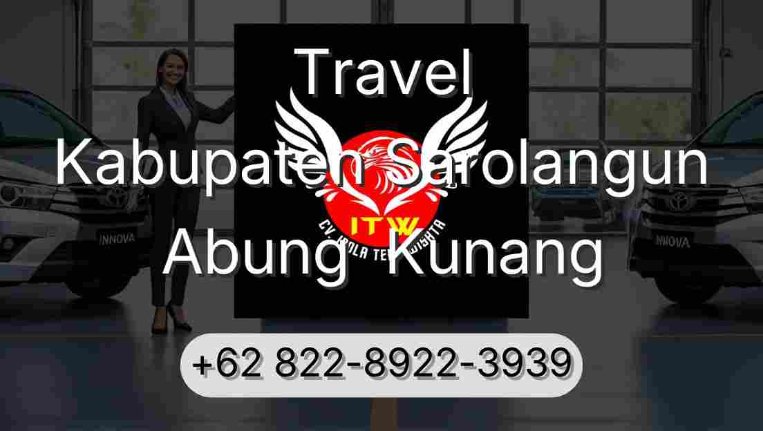 Travel Kabupaten Sarolangun Abung  Kunang
