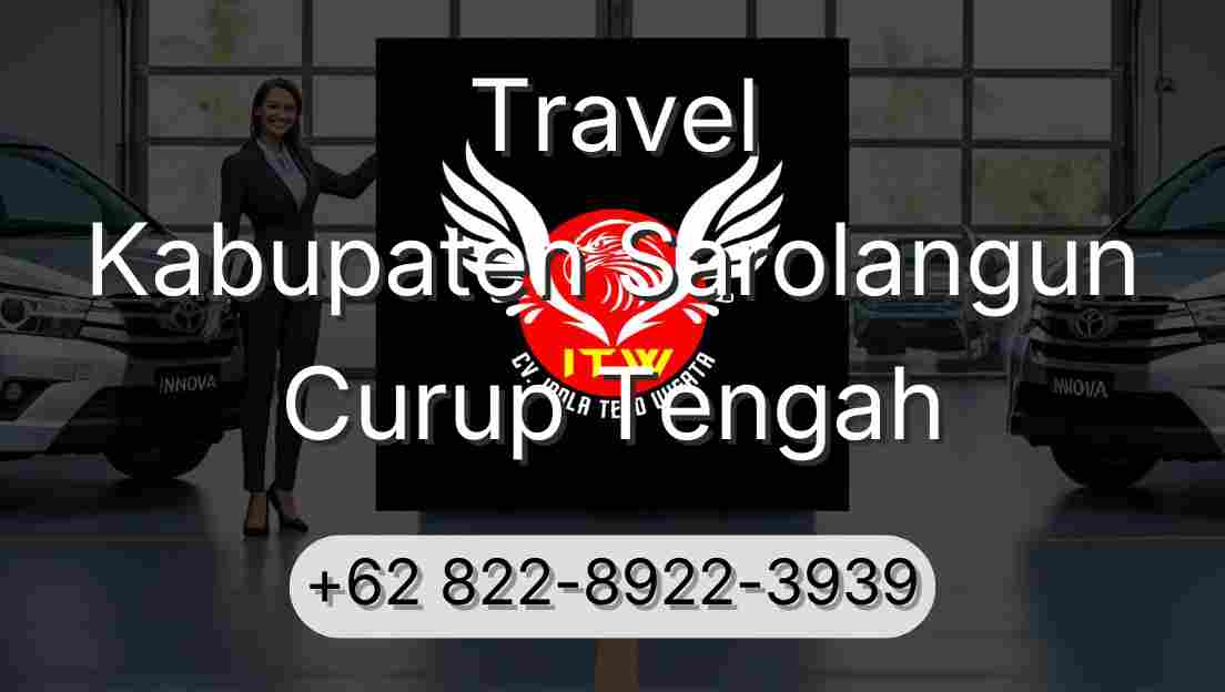 Travel Kabupaten Sarolangun Curup Tengah