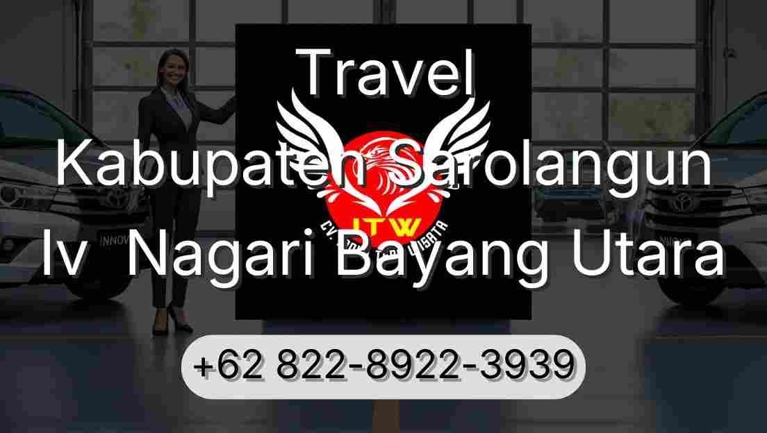 Travel Kabupaten Sarolangun Iv  Nagari Bayang Utara