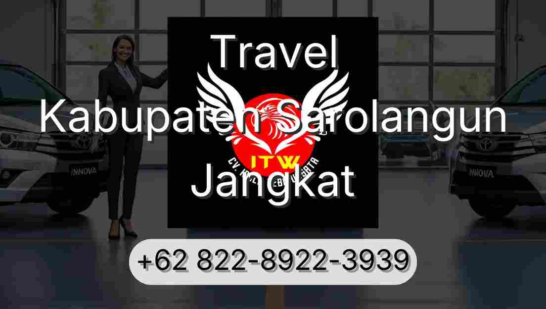 Travel Kabupaten Sarolangun Jangkat