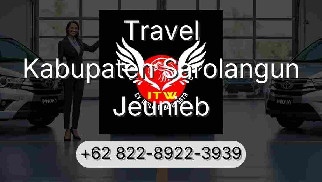 Travel Kabupaten Sarolangun Jeunieb