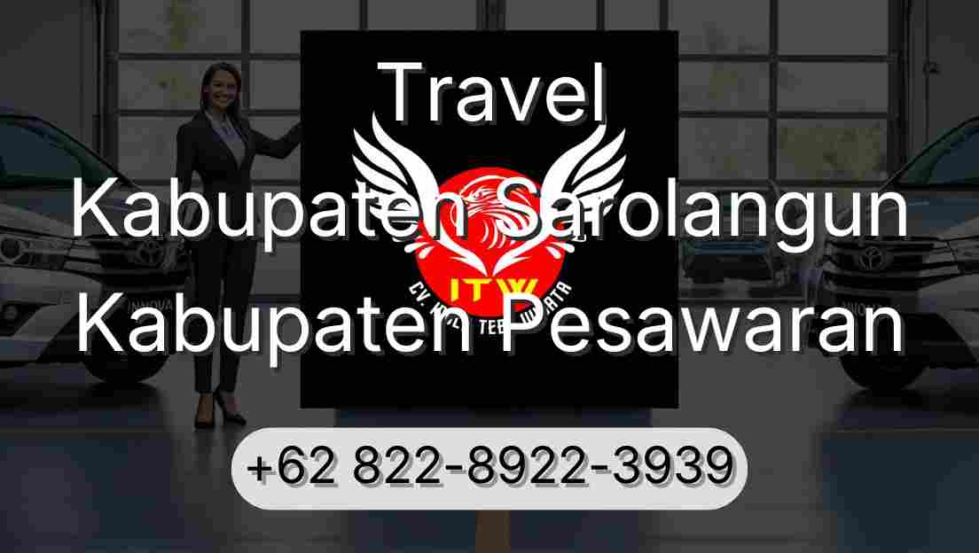Travel Kabupaten Sarolangun Kabupaten Pesawaran