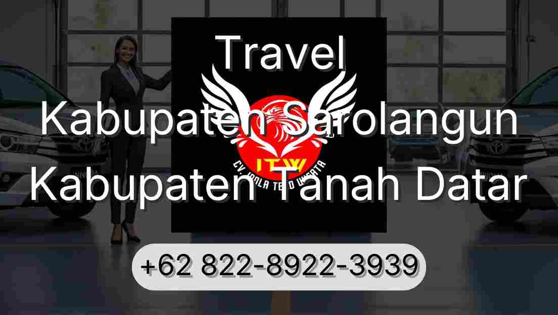 Travel Kabupaten Sarolangun Kabupaten Tanah Datar