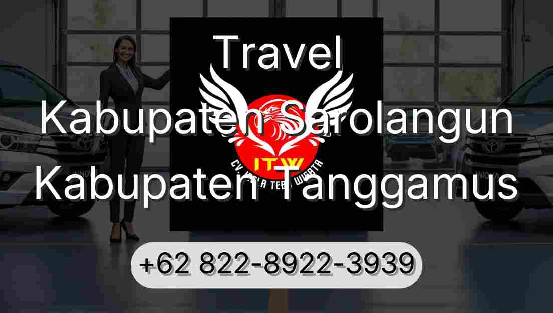 Travel Kabupaten Sarolangun Kabupaten Tanggamus