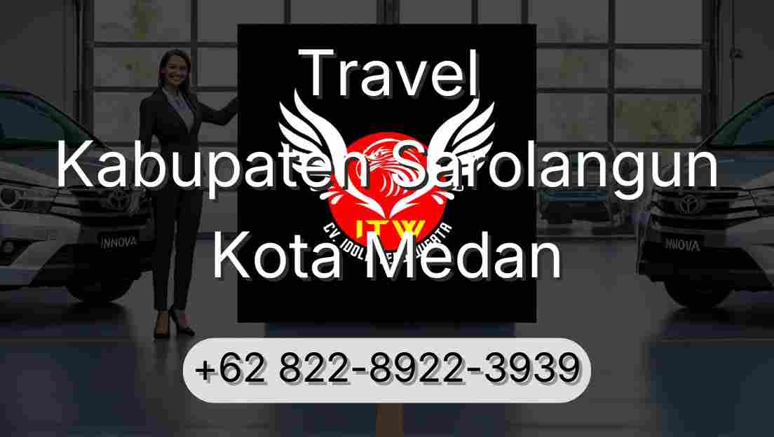 Travel Kabupaten Sarolangun Kota Medan