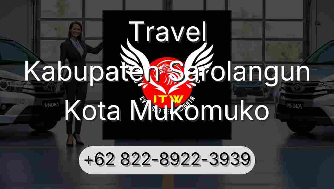 Travel Kabupaten Sarolangun Kota Mukomuko