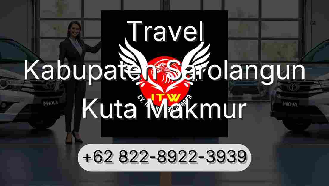 Travel Kabupaten Sarolangun Kuta Makmur