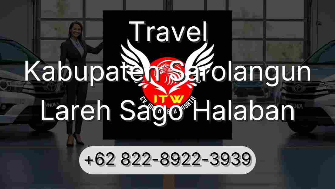 Travel Kabupaten Sarolangun Lareh Sago Halaban