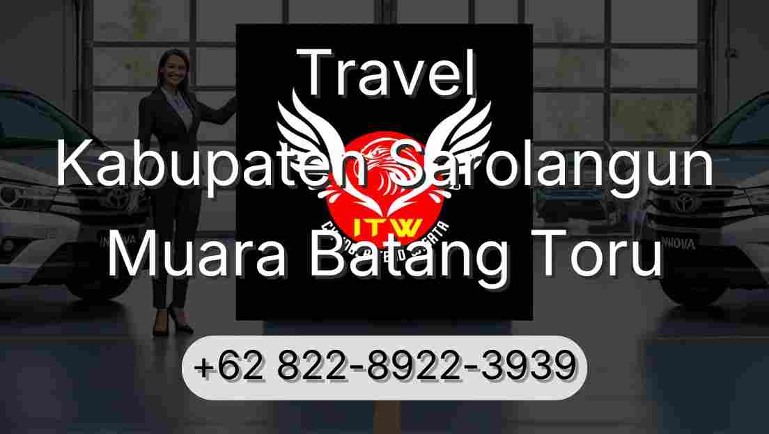 Travel Kabupaten Sarolangun Muara Batang Toru