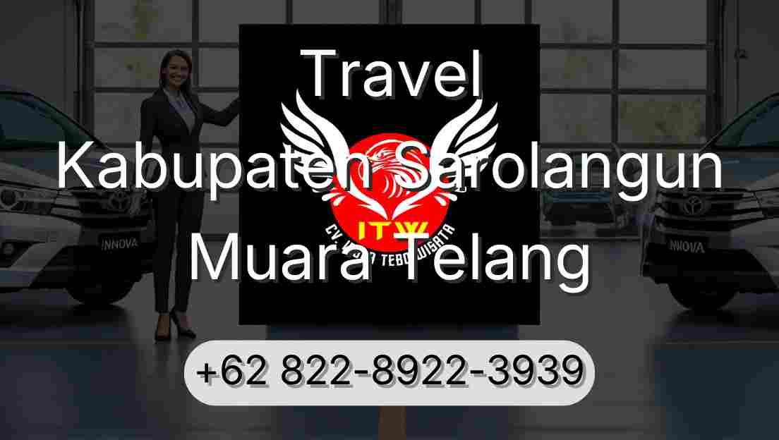 Travel Kabupaten Sarolangun Muara Telang