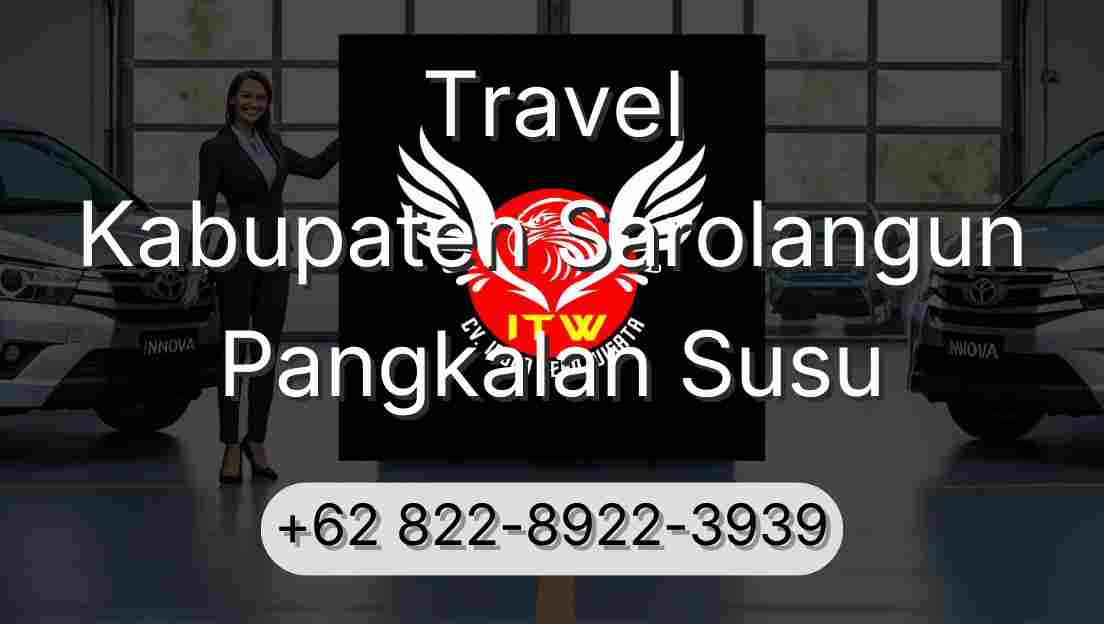 Travel Kabupaten Sarolangun Pangkalan Susu