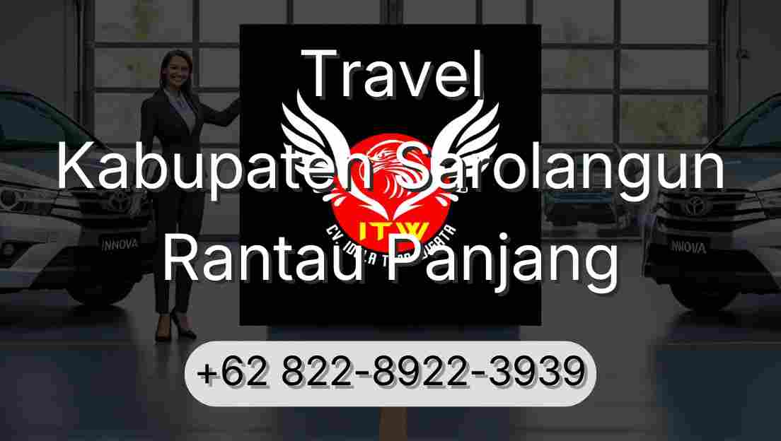 Travel Kabupaten Sarolangun Rantau Panjang