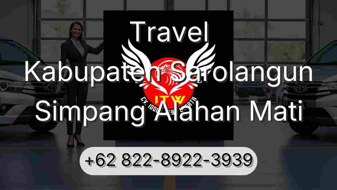 Travel Kabupaten Sarolangun Simpang Alahan Mati