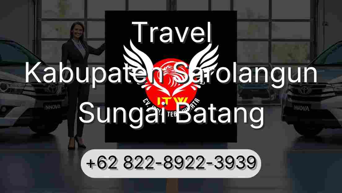 Travel Kabupaten Sarolangun Sungai Batang
