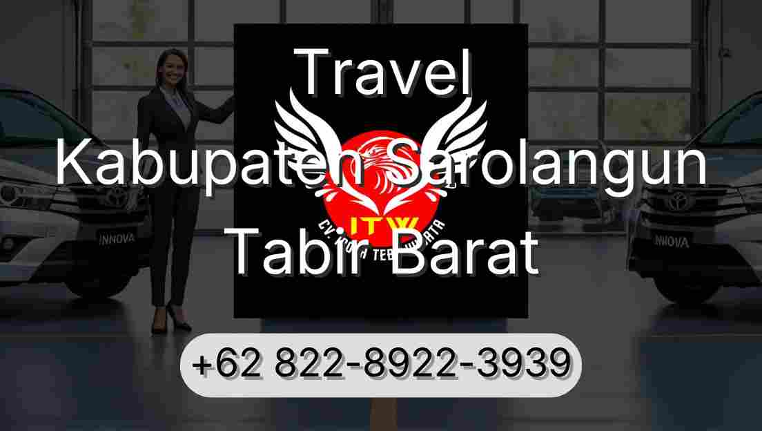 Travel Kabupaten Sarolangun Tabir Barat