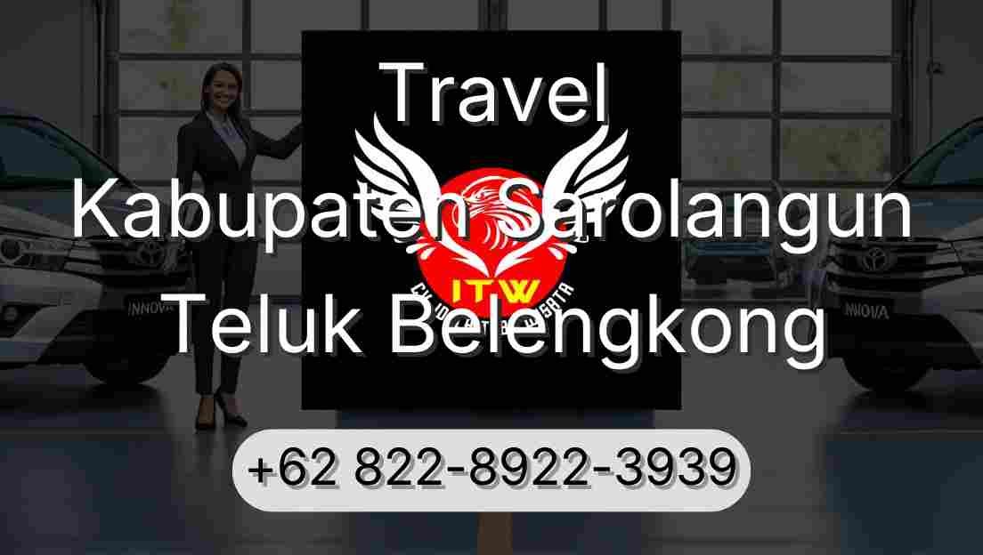 Travel Kabupaten Sarolangun Teluk Belengkong