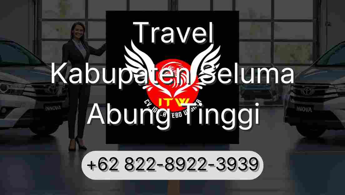 Travel Kabupaten Seluma Abung Tinggi