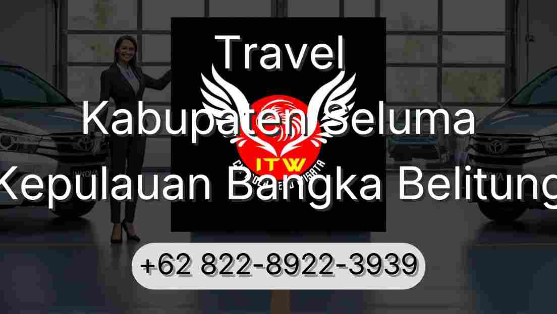 Travel Kabupaten Seluma Kepulauan Bangka Belitung