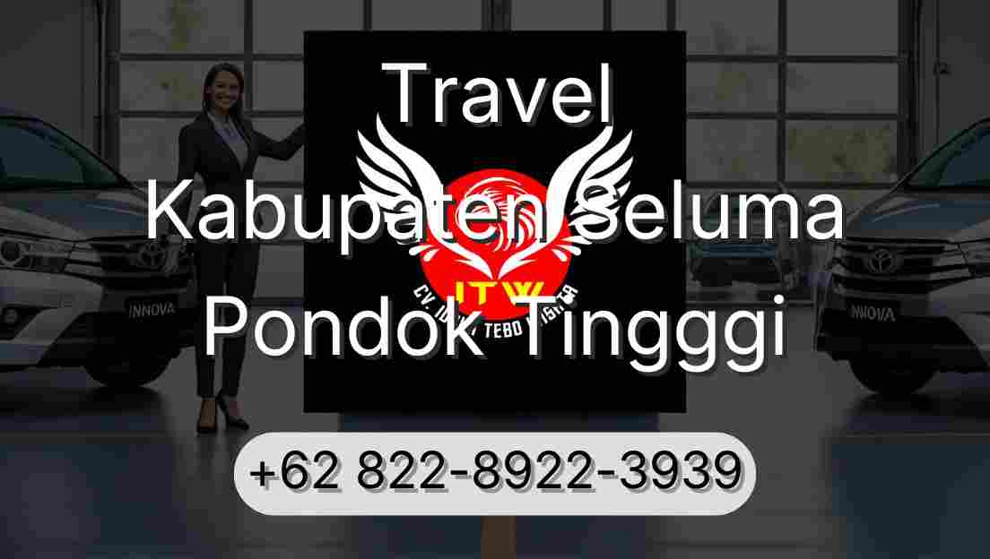 Travel Kabupaten Seluma Pondok Tingggi