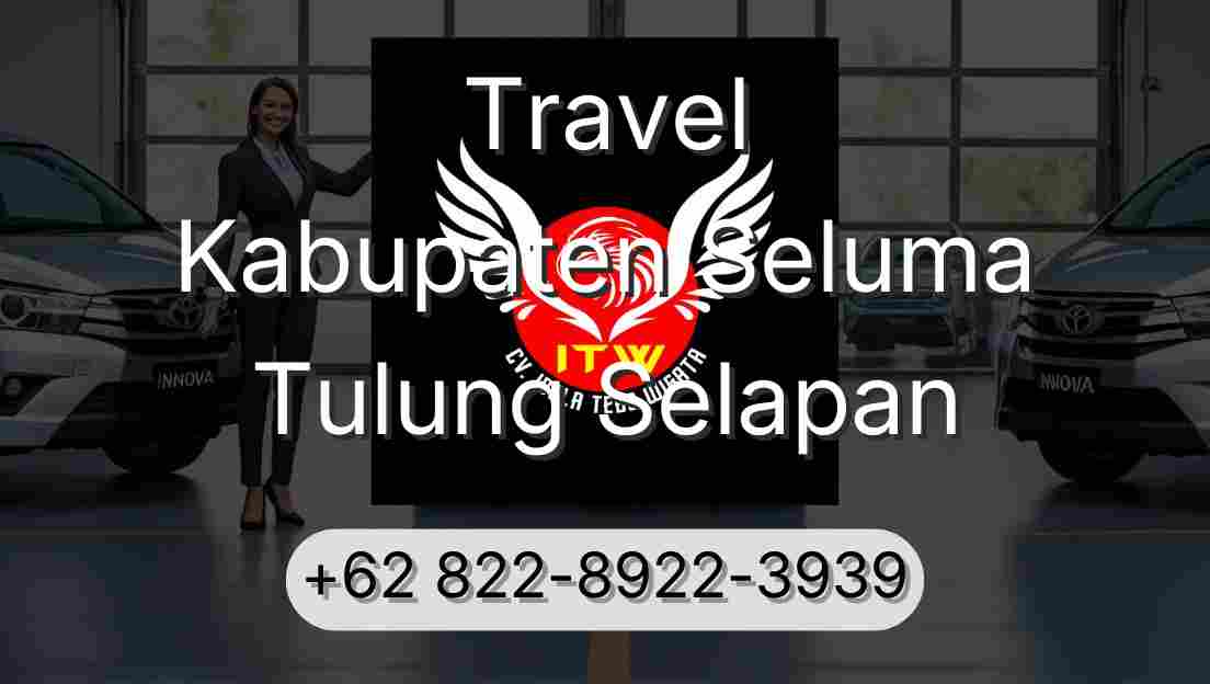 Travel Kabupaten Seluma Tulung Selapan