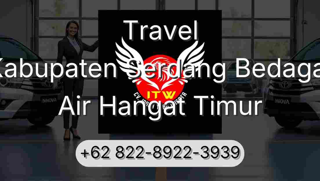 Travel Kabupaten Serdang Bedagai Air Hangat Timur