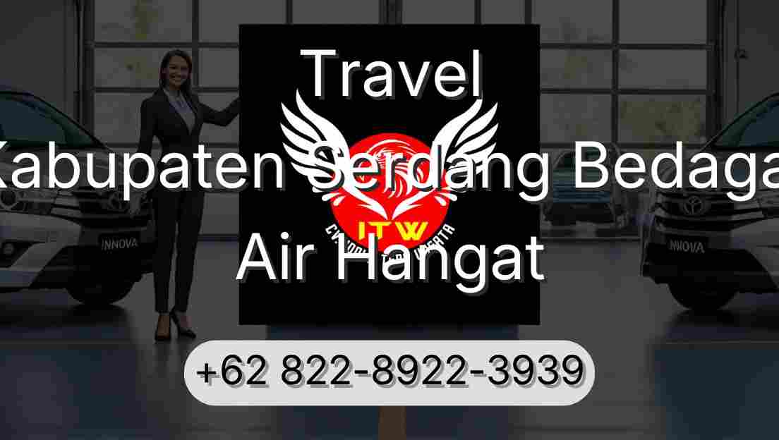 Travel Kabupaten Serdang Bedagai Air Hangat