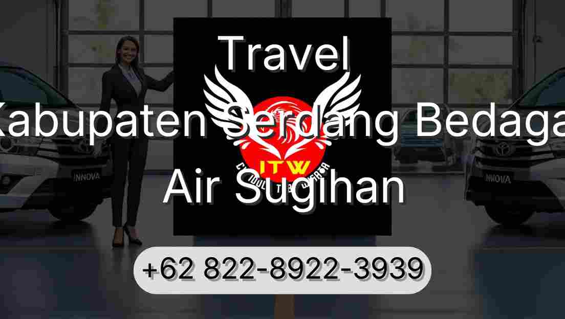 Travel Kabupaten Serdang Bedagai Air Sugihan
