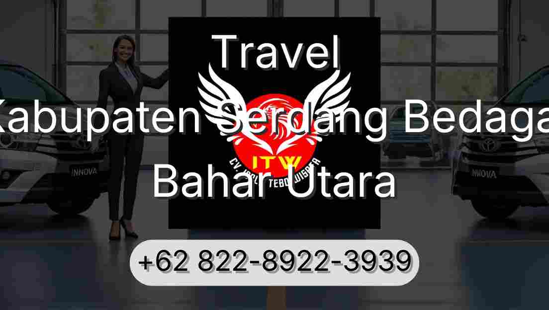 Travel Kabupaten Serdang Bedagai Bahar Utara