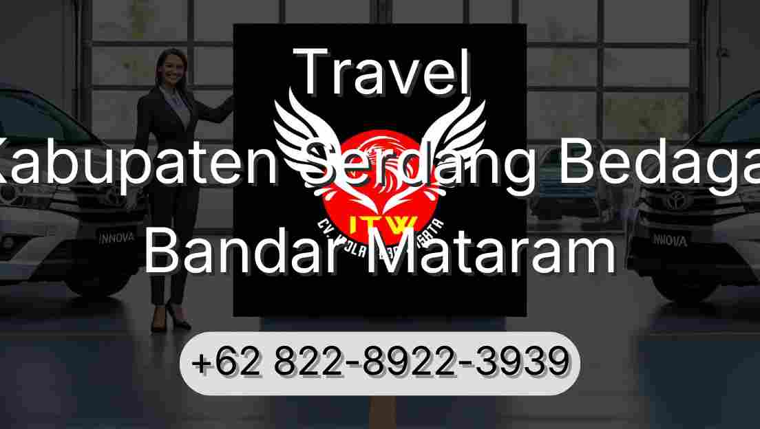 Travel Kabupaten Serdang Bedagai Bandar Mataram