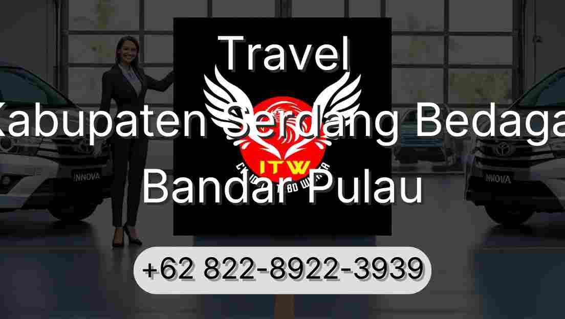 Travel Kabupaten Serdang Bedagai Bandar Pulau
