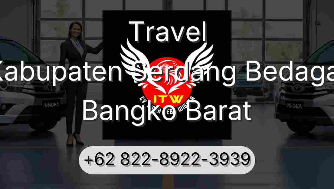 Travel Kabupaten Serdang Bedagai Bangko Barat