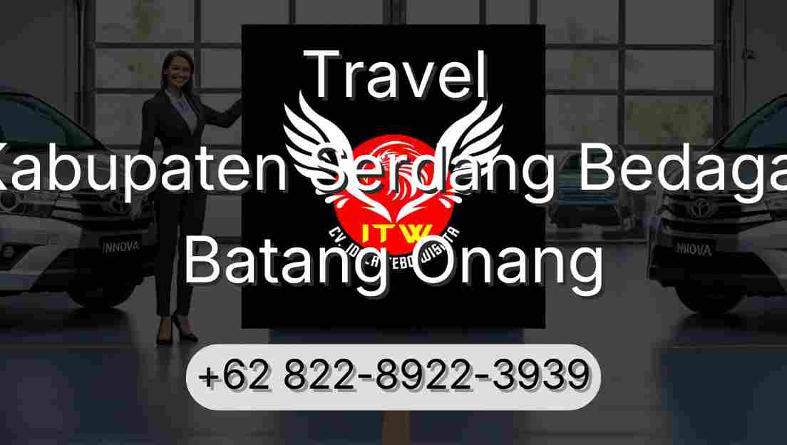 Travel Kabupaten Serdang Bedagai Batang Onang