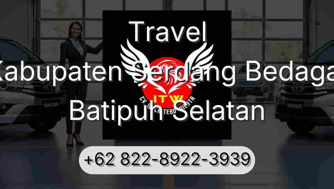 Travel Kabupaten Serdang Bedagai Batipuh Selatan
