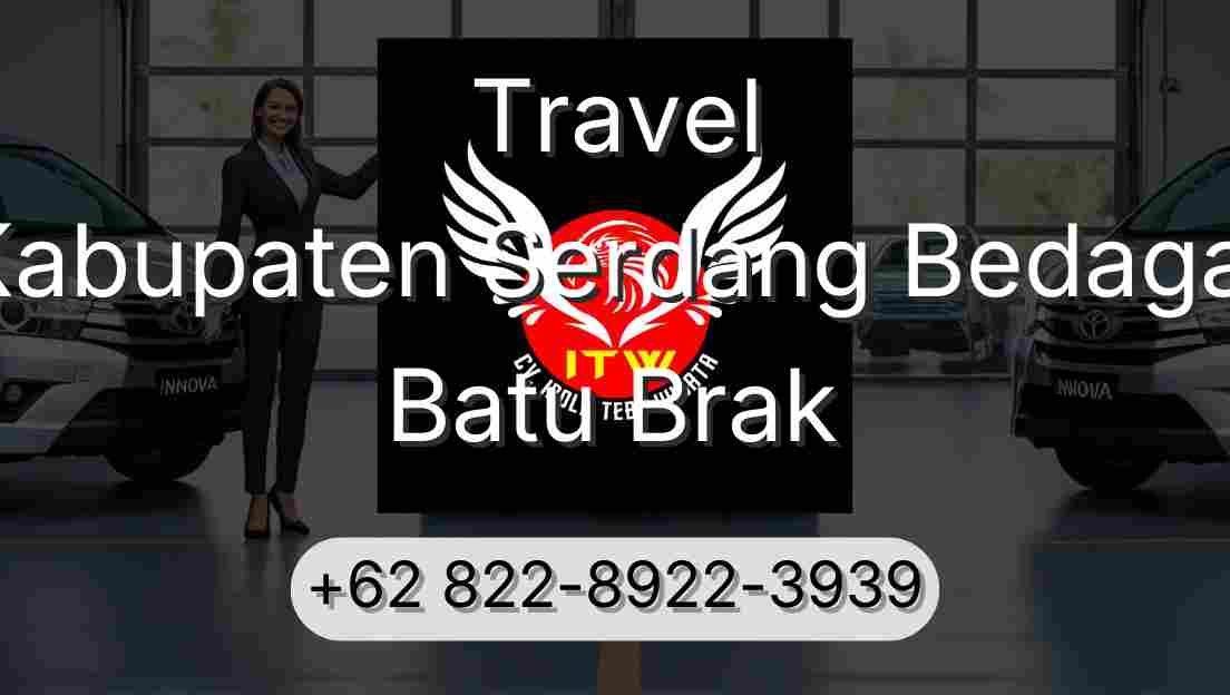 Travel Kabupaten Serdang Bedagai Batu Brak