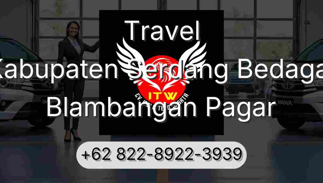 Travel Kabupaten Serdang Bedagai Blambangan Pagar