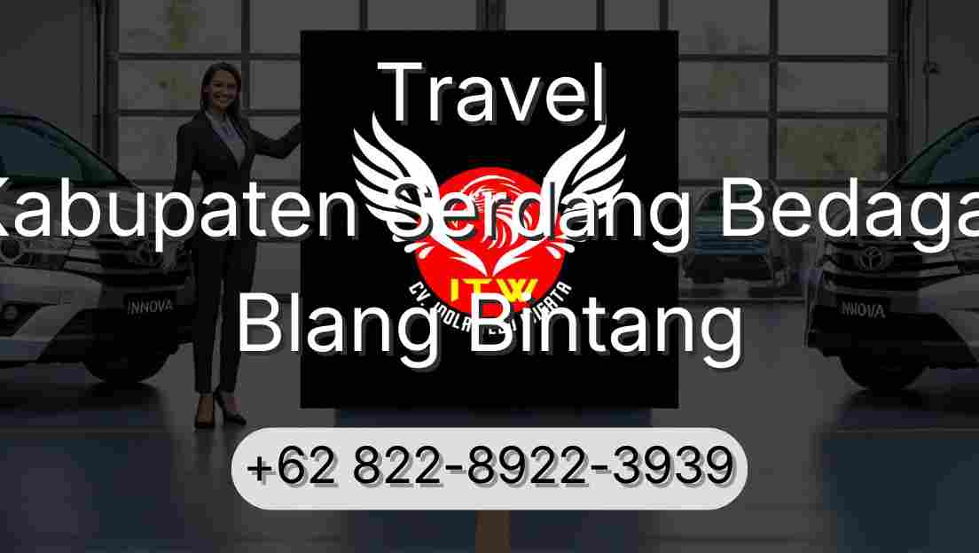 Travel Kabupaten Serdang Bedagai Blang Bintang