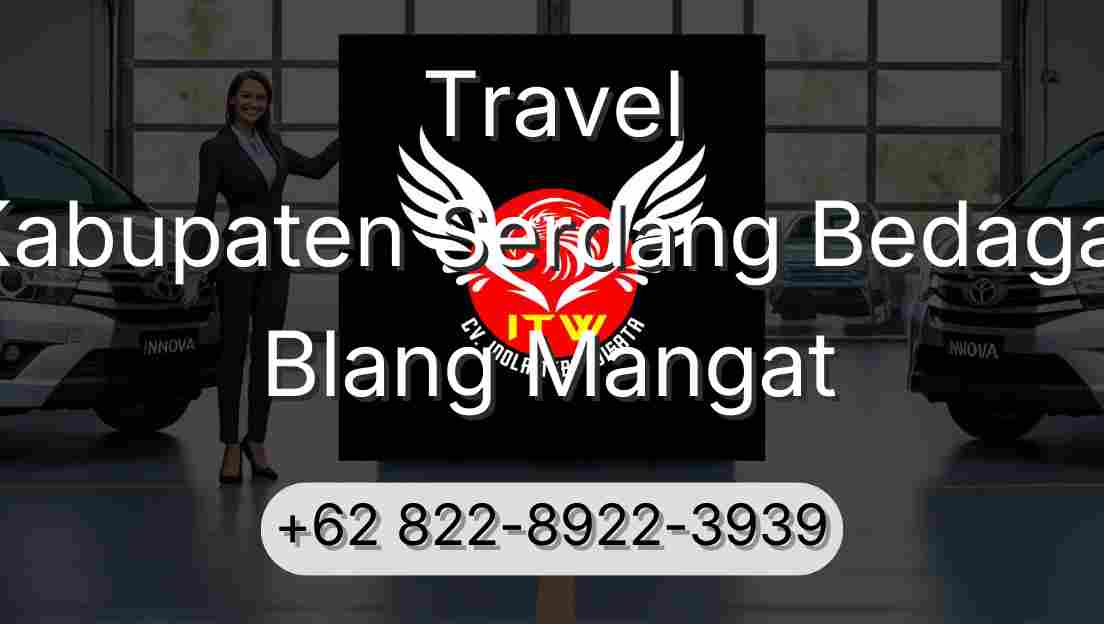 Travel Kabupaten Serdang Bedagai Blang Mangat