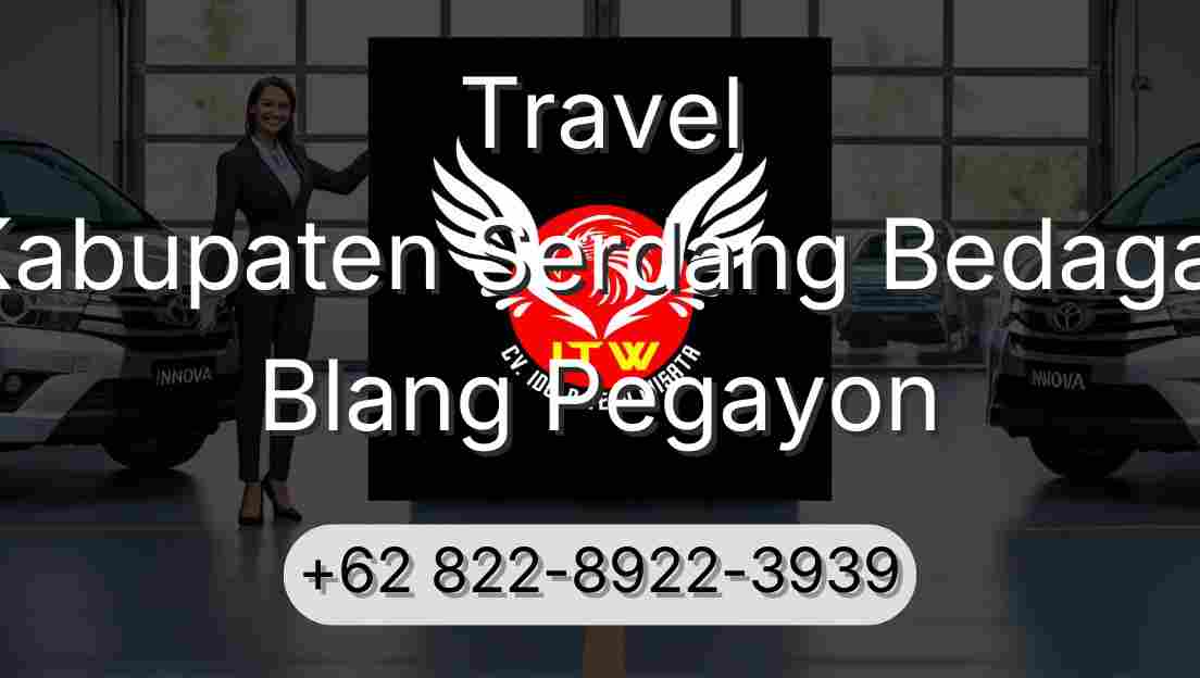 Travel Kabupaten Serdang Bedagai Blang Pegayon