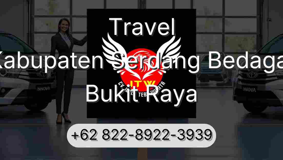 Travel Kabupaten Serdang Bedagai Bukit Raya