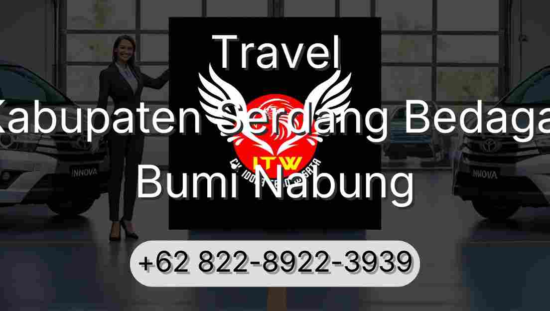 Travel Kabupaten Serdang Bedagai Bumi Nabung