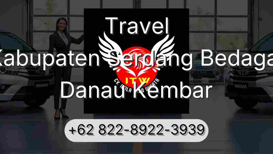 Travel Kabupaten Serdang Bedagai Danau Kembar