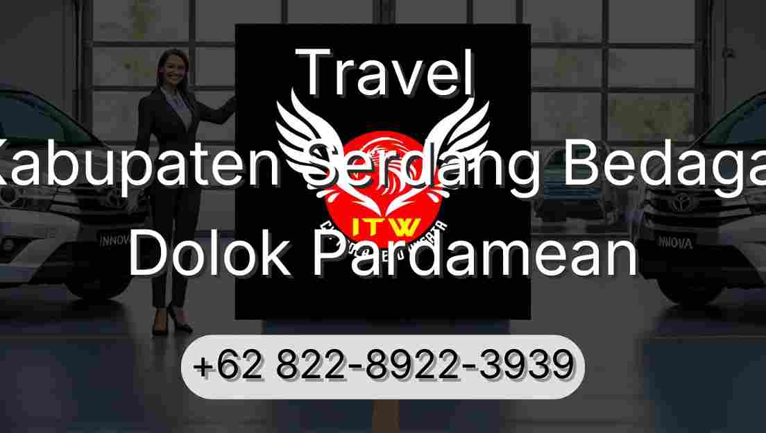 Travel Kabupaten Serdang Bedagai Dolok Pardamean