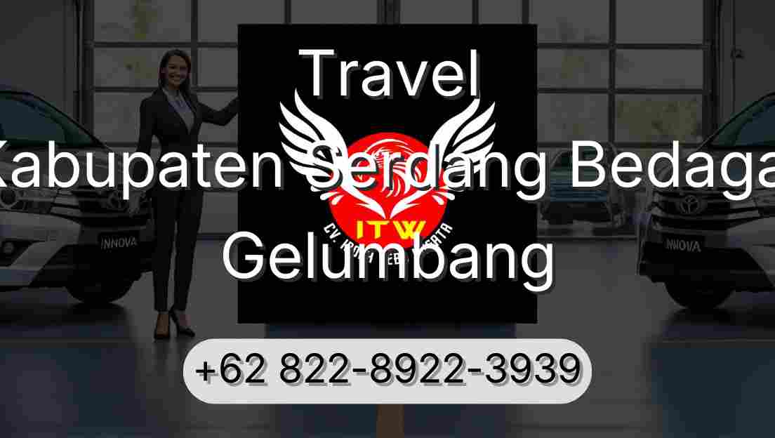 Travel Kabupaten Serdang Bedagai Gelumbang