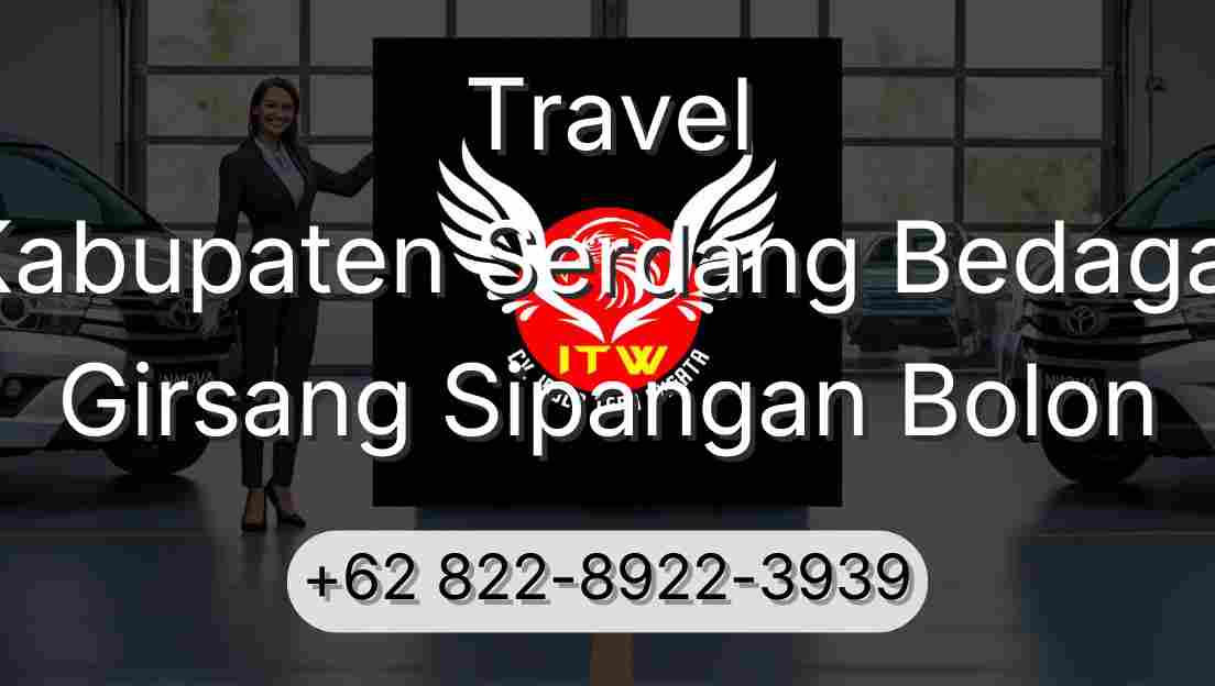 Travel Kabupaten Serdang Bedagai Girsang Sipangan Bolon