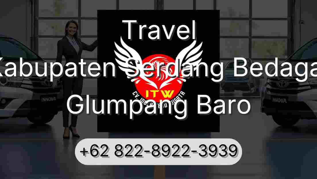 Travel Kabupaten Serdang Bedagai Glumpang Baro